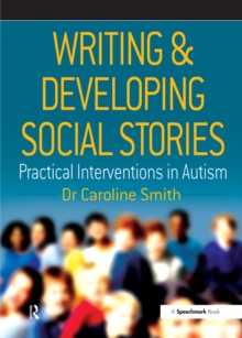 Writing and Developing Social Stories