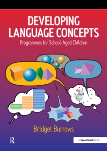 Developing Language Concepts : Programmes for School-Aged Children