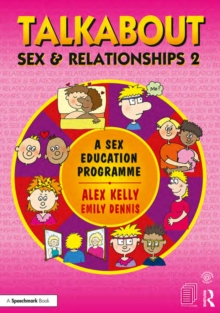 Talkabout Sex and Relationships 2 : A Sex Education Programme