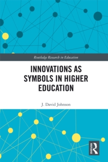 Innovations as Symbols in Higher Education