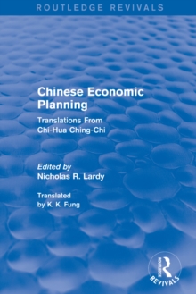 Chinese Economic Planning : Translations From Chi-Hua Ching-Chi