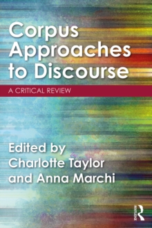 Corpus Approaches to Discourse : A Critical Review