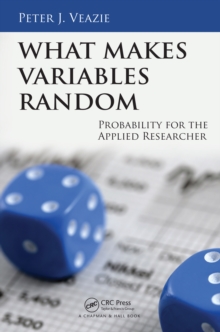 What Makes Variables Random : Probability for the Applied Researcher