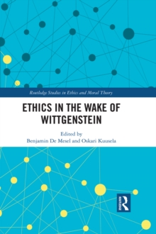 Ethics in the Wake of Wittgenstein