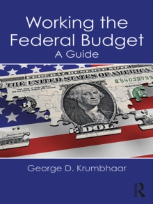 Working the Federal Budget : A Guide