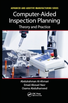 Computer-Aided Inspection Planning : Theory and Practice