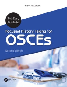 The Easy Guide to Focused History Taking for OSCEs