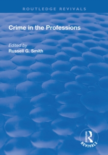 Crime in the Professions