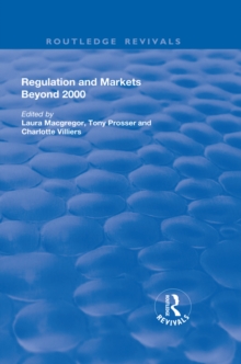 Regulation and Markets Beyond 2000