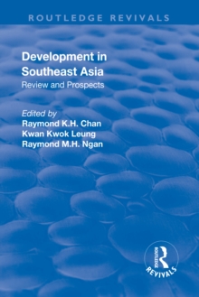 Development in Southeast Asia : Review and Prospects