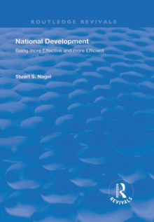 National Development : Being More Effective and More Efficient