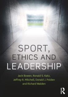 Sport, Ethics and Leadership