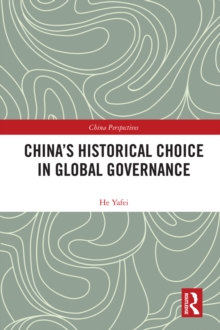 China's Historical Choice in Global Governance