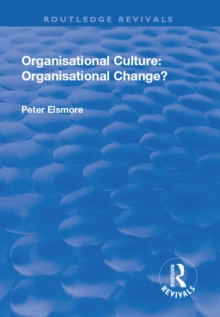 Organisational Culture : Organisational Change?