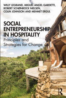 Social Entrepreneurship in Hospitality : Principles and Strategies for Change