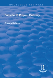 Failsafe IS Project Delivery