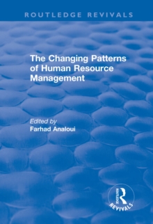 The Changing Patterns of Human Resource Management