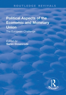 Political Aspects of the Economic Monetary Union