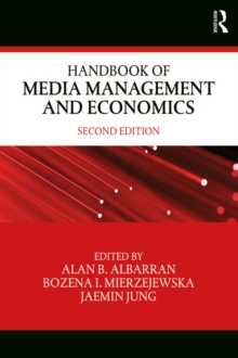 Handbook of Media Management and Economics