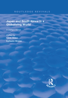 Japan and South Africa in a Globalising World : A Distant Mirror