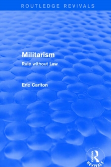 Revival: Militarism (2001) : Rule without Law