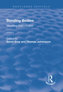 Bending Bodies : Volume 2