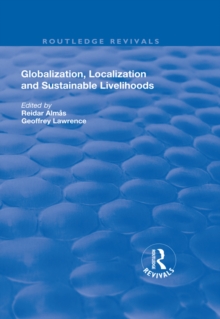 Globalisation, Localisation and Sustainable Livelihoods