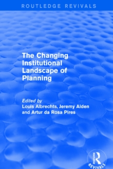 The Changing Institutional Landscape of Planning