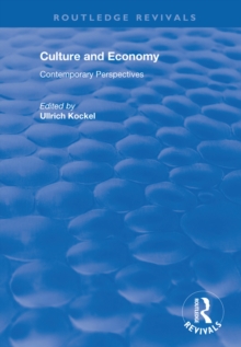 Culture and Economy : Contemporary Perspectives