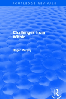 Challenges from Within