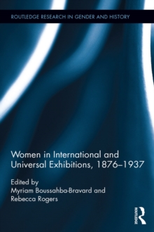 Women in International and Universal Exhibitions, 1876?1937