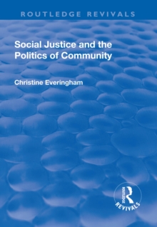 Social Justice and the Politics of Community