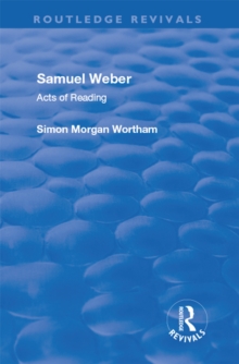 Samuel Weber : Acts of Reading