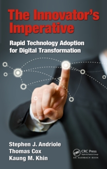 The Innovator's Imperative : Rapid Technology Adoption for Digital Transformation