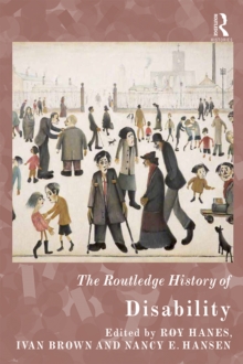 The Routledge History of Disability