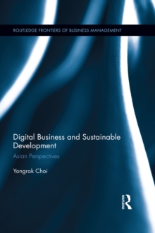 Digital Business and Sustainable Development : Asian Perspectives