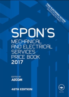 Spon's Mechanical and Electrical Services Price Book 2017