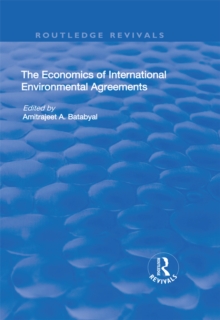 The Economics of International Environmental Agreements