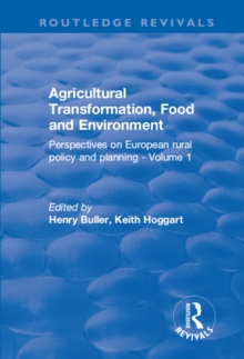 Agricultural Transformation, Food and Environment : Perspectives on European rural policy and planning