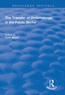 The Transfer of Undertakings in the Public Sector