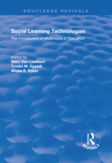 Social Learning Technologies : The Introduction of Multimedia in Education