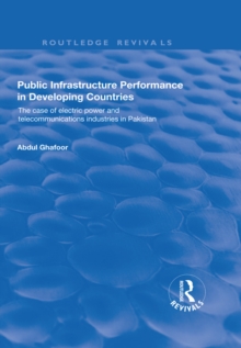 Public Infrastructure Performance in Developing Countries