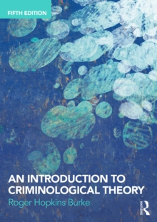 An Introduction to Criminological Theory