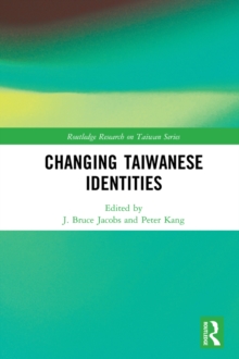 Changing Taiwanese Identities