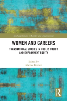 Women and Careers : Transnational Studies in Public Policy and Employment Equity