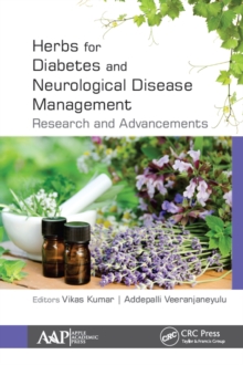 Herbs for Diabetes and Neurological Disease Management : Research and Advancements