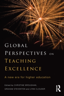 Global Perspectives on Teaching Excellence : A new era for higher education