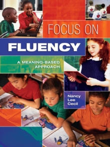 Focus on Fluency : A Meaning-Based Approach