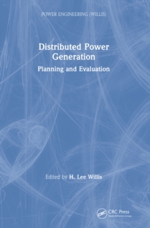 Distributed Power Generation : Planning and Evaluation