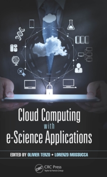 Cloud Computing with e-Science Applications